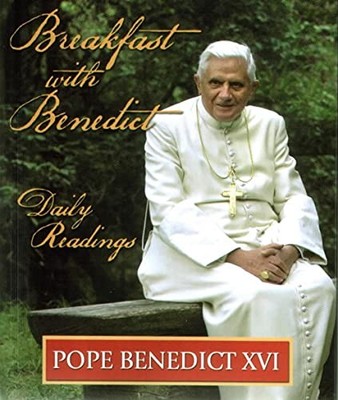 Breakfast With Benedict: Daily Readings