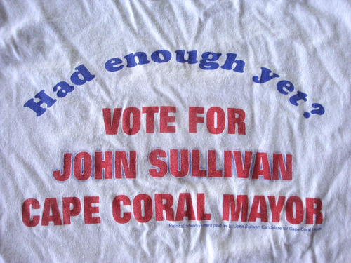 Camiseta de 2 caras Xl 2009 Election Vote John Sullivan para alcalde Cape Coral Florida - Imagen 1 de 5