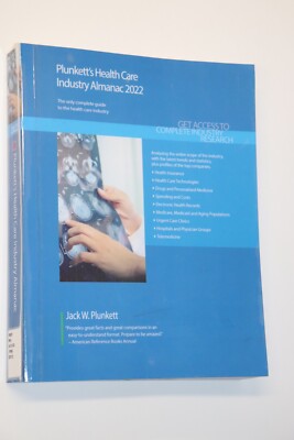 Plunkett's Health Care Industry Almanac 2022  Health Care Industry Research