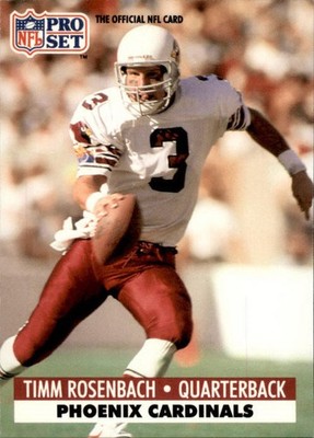 1991 NFL Pro Set Timm Rosenbach #265 (6024)