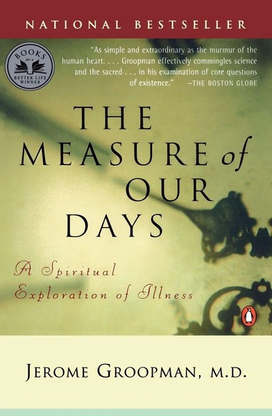 The Measure Of Our Days | New Beginnings At Life's End | Jerome Groopman | Buch-image