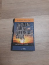 Computational Methods for Electric Power Systems, Second Edition Mariesa L. Crow