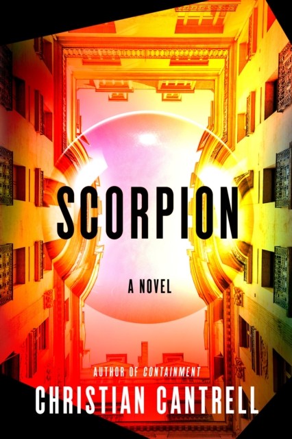 Scorpion by Christian Cantrell (Hardback Book)