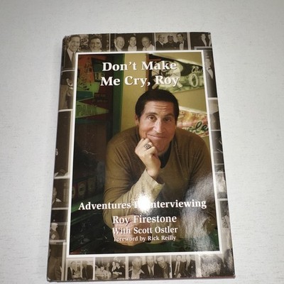 SIGNED Don't Make Me Cry 2007 Roy Firestone 1st Ed 1st Printing HC DJ Magic Turt