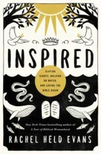 Inspired: Slaying Giants, Walking on Water, and Loving the Bible Again - GOOD