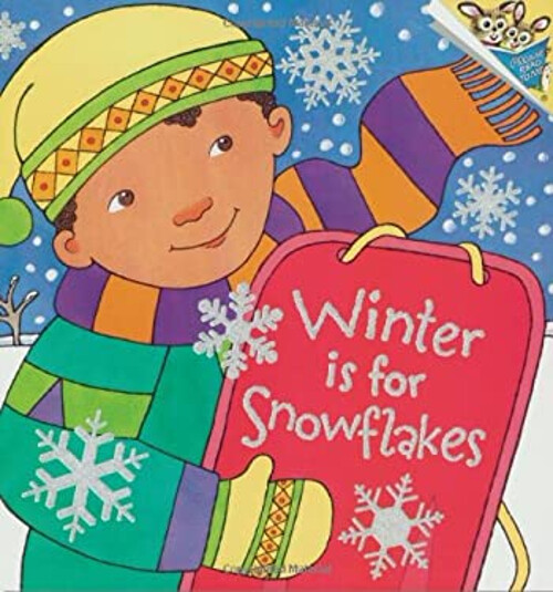 Winter Is for Snowflakes Paperback by Michelle Knudsen