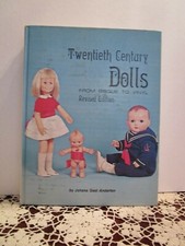 Twentieth Century Dolls by Johana Gast Anderton - 1983
