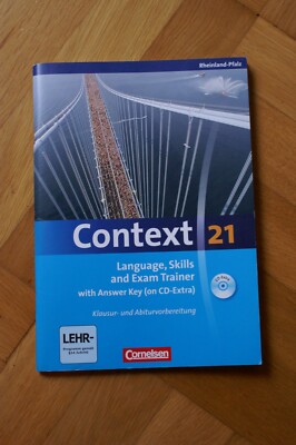 Klausur- u Abiturvorbereitung CONTEXT 21 Language, skills and exam trainer m. CD