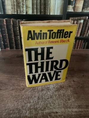 The Third Wave ~ Alvin Toffler ~1980 Morrow HCDJ 1ED