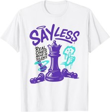 Say Less Make Your Move Funny Chess Player Graphic T-Shirt