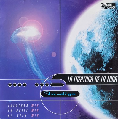 In-Digo   La Creatura De La Luna 12'' - Classic Trance, Progressive Trance - 1996