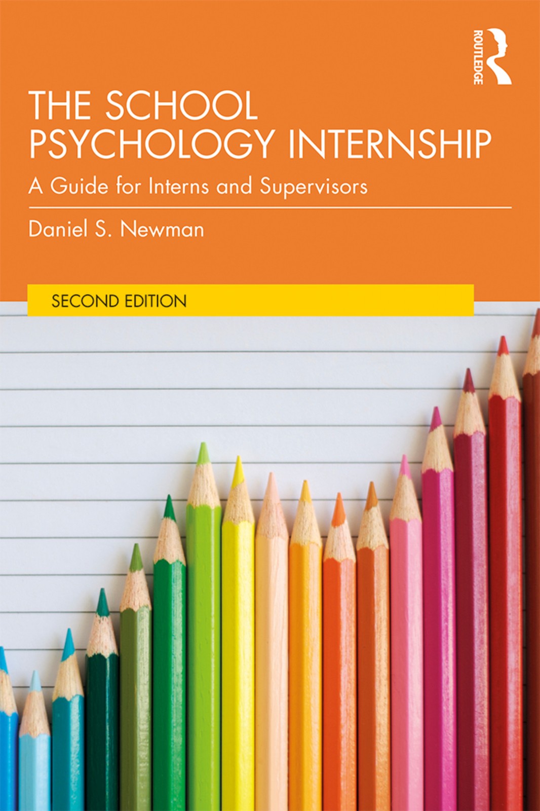 School Psychology Internship - 2nd Edition