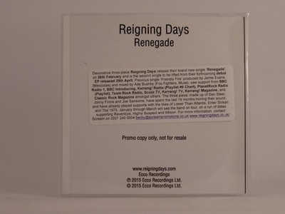 REIGNING DAYS RENEGADE (E93) 1 Track Promo CD Single including Picture Sleeve EC