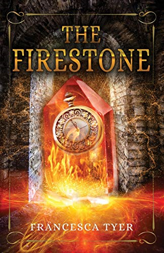 The Firestone: 1 - Tyer, Francesca