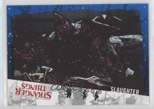 2019 Topps Stranger Things Welcome To The Upside Down Slaughter #64 0u2j