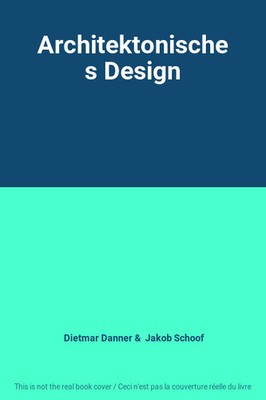Architektonisches Design, Dietmar Danner und Jakob Schoof