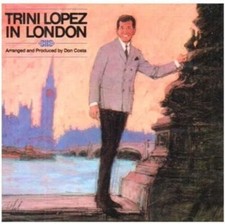 Trini Lopez - Trini Lopez in London - Reprise RLP 6238 The Sing-along World Of