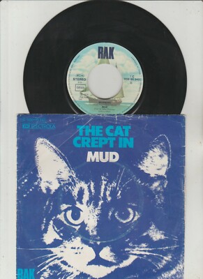 MUD The Cat Crept In / Morning 1974 EMI RAK 7'' Single