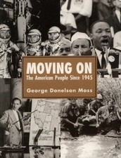 Moving on: The American People Since 1945