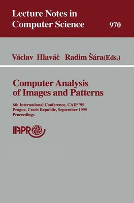 Computer Analysis of Images and Patterns Radim Sara