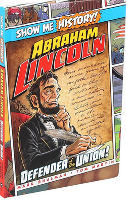 Abraham Lincoln: Defender of the Union!
