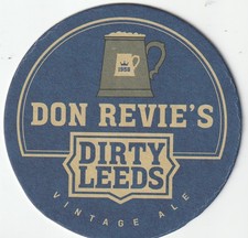 BEER MAT (NOVELTY) - DON REVIE'S DIRTY LEEDS VINTAGE ALE  (LEEDS UNITED)