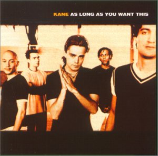 Kane As Long As You Want This (UK (CD)