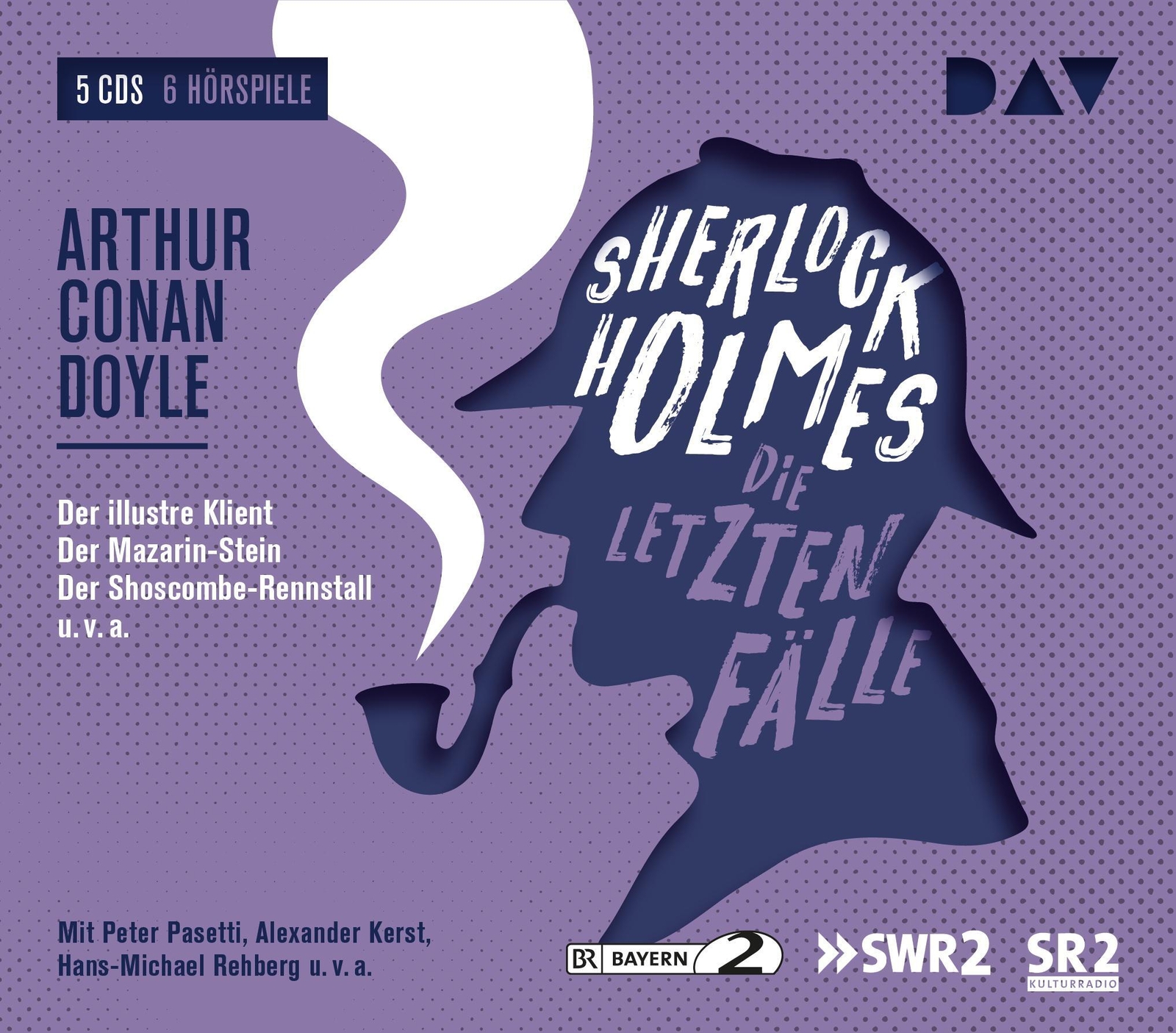 Thumbnail - Sherlock Holmes 6 - Die Letzten Fälle | Arthur Conan Doyle | Audio-cd