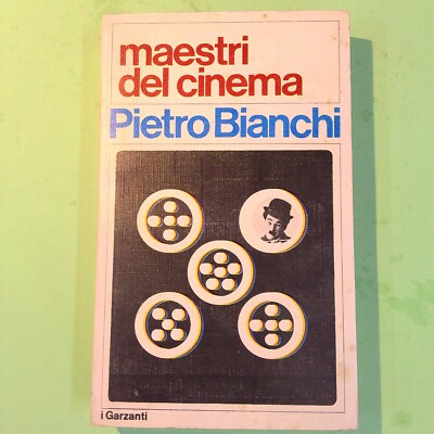 MAESTRI DEL CINEMA BIANCHI GARZANTI