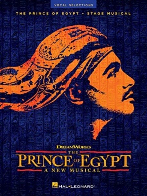 The Prince of Egypt A New Musical (Book)