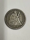 1871 90% Silver Seated Liberty Dime