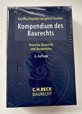 C.H.BECK Kompendium des Baurechts 6. Auflage ...