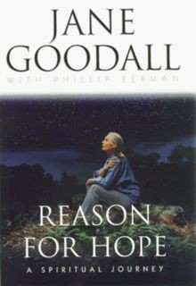 Reason for Hope: A Spiritual Journey von Jane Goodall | Buch | Zustand gut