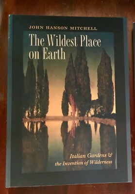 The Wildest Place On Earth By John Hanson Mitchell - Book