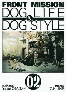 Front Mission - Dog Life and Dog Style Vol.2 von Ot... | Buch | Zustand sehr gut