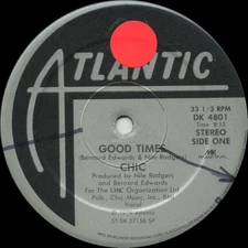 CHIC Good Times b/w A Warm Summer Night (Original 1979 U.S. 2 Track 12inch)
