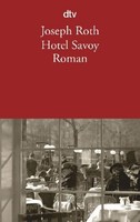 Hotel Savoy, Joseph Roth