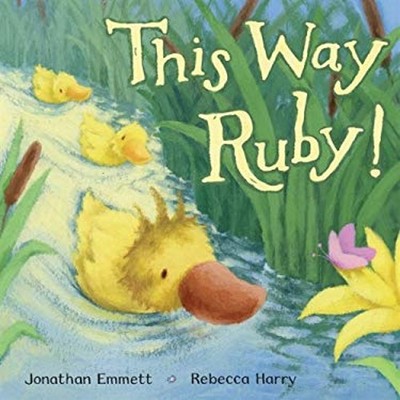 This Way Ruby! Hardcover Jonathan Emmett