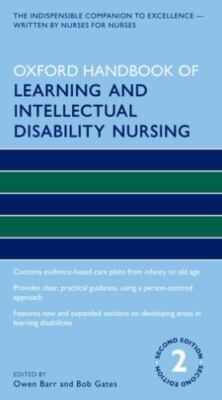 Oxford Handbook of Learning and Intellectual Disability Nursing, Paperback by...