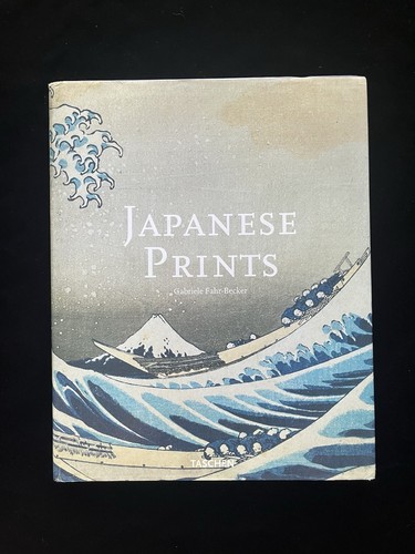 Japanese Prints by Gabriele Fahr-Becker & Taschen ( Hard Paperback )