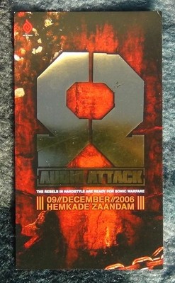 AUDIO ATTACK @ Hemkade, Zaandam - 09.12.2006 - HARDSTYLE - JUMPSTYLE - Flyer