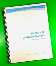 Owners Manual for Elecraft K4 Transceiver 116 Pages  With Clear Covers!