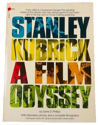 Stanley Kubrick A Film Odyssey 1975 Gene D Phillips Popular Library PB Biography