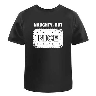 Unisex T-Shirt ''Naughty But Nice'' - 100% Baumwolle (S-XXL) (TA062907)