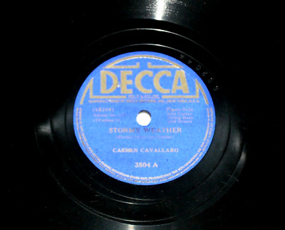 CARMEN CAVALLARO-Stormy Weather (1940) DECCA 10'' Shellac Single
