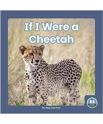 If I Were a Cheetah, Meg Gaertner