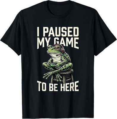 Funny I Paused My Game to Be Here Funny Gamer Frog Gifts Gift Unisex T-Shirt