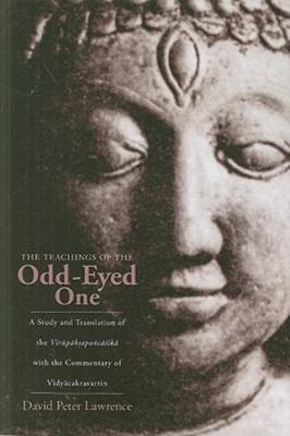 The Teachings of the Odd-eyed One: A Study and Translation of the Virupaksapanca