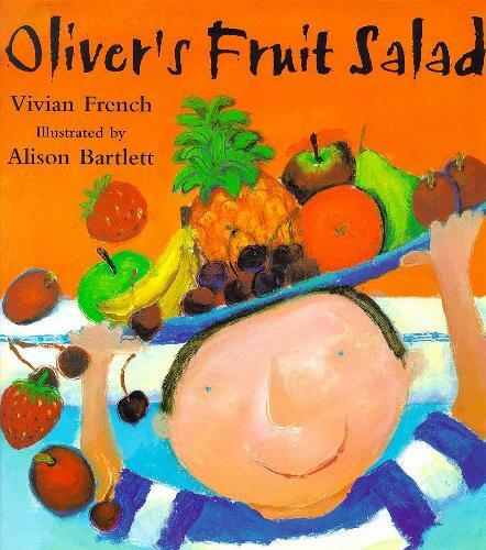 Oliver's Fruit Salad, VIVIAN FRENCH, Used Very Good Book