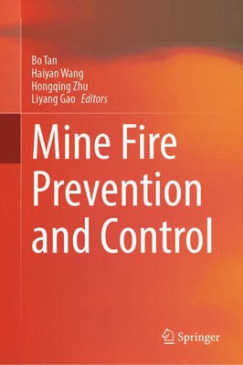 Mine Fire Prevention and Control | 2025 | englisch